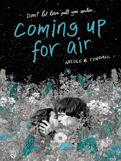 Title details for Coming Up for Air by Nicole B. Tyndall - Wait list